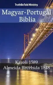 Kresťanstvo Magyar-Portugál Biblia - TruthBeTold Ministry