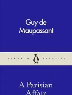 Cudzojazyčná literatúra A Parisian Affair - Guy de Maupassant