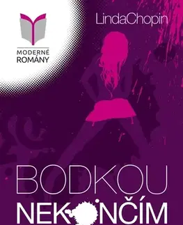 Romantická beletria Bodkou nekončím - Linda Chopin