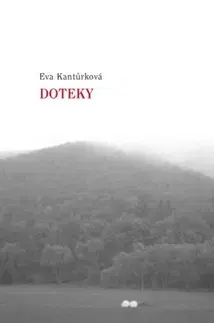 Česká beletria Doteky - Eva Kantůrková