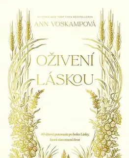 Kresťanstvo Oživení láskou - Ann Voskampová