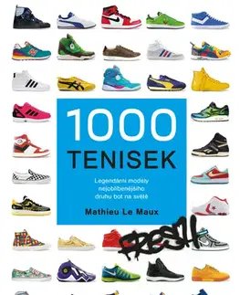 Dizajn, úžitkové umenie, móda 1000 tenisek - Mathieu Le Maux