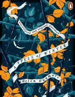 Cudzojazyčná literatúra A Spell of Winter - Helen Dunmore