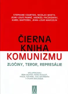 Pre vysoké školy Čierna kniha komunizmu - Kolektív autorov