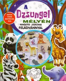 Nalepovačky, vystrihovačky, skladačky A dzsungel mélyén