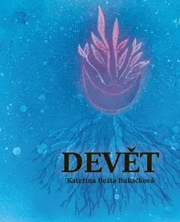 Pre deti a mládež Kateřina Bukáčková Devět