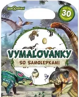 Nalepovačky, vystrihovačky, skladačky Vymaľovánky so samolepkami- Dinosaury