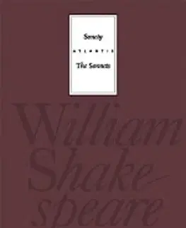 Svetová poézia Sonety/The Sonnets, 6. vydanie - William Shakespeare,Martin Hilský