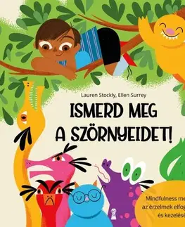Rozprávky Ismerd meg a szörnyeidet! - Ellen Surrey,Lauren Stockly