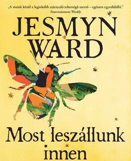 Svetová beletria Most leszállunk innen - Jesmyn Ward,Horváth László Gy.