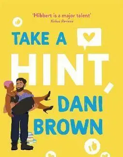 Romantická beletria Take a Hint, Dani Brown - Talia Hibbert