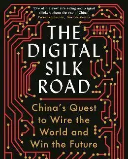 Fejtóny, rozhovory, reportáže Digital Silk Road - Jonathan E. Hillman