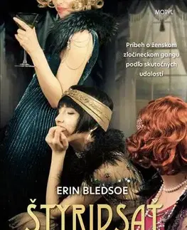 Historické romány Štyridsať sloníc - Erin Bledsoe,Mária Koscelníková