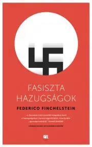Vojnová literatúra - ostané Fasiszta hazugságok - Finchelstein Federico