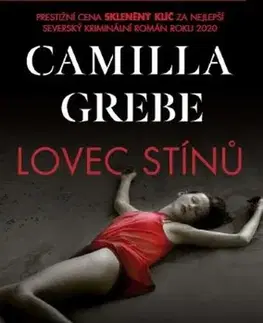Detektívky, trilery, horory Lovec stínů - Camilla Grebe