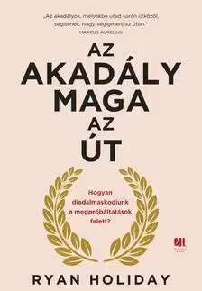 Odborná a náučná literatúra - ostatné Az akadály maga az út - Ryan Holiday