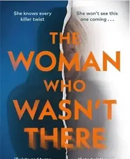 Detektívky, trilery, horory The Woman Who Wasn't There - William Hussey