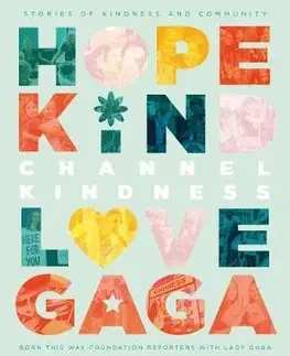 V cudzom jazyku Channel Kindness: Stories of Kindness and Community - Lady Gaga