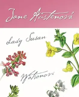 Romantická beletria Lady Susan, Watsonovi, Sanditon - Jane Austen