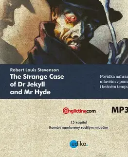 Jazykové učebnice - ostatné Edika The Strange case of Dr Jekyll and Mr Hyde (EN)