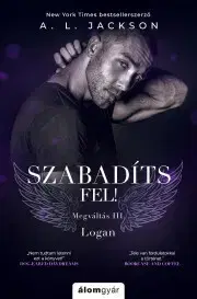 Erotická beletria Szabadíts fel! - Jackson A. L.