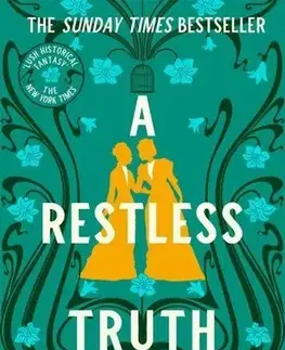 Sci-fi a fantasy A Restless Truth - Freya Marske