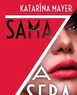 Slovenská beletria Sama za seba - Katarína Mayer