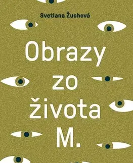 Romantická beletria Obrazy zo života M - Svetlana Žuchová