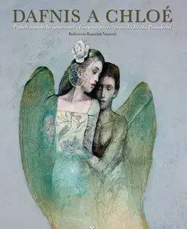 Mytológia Dafnis a Chloé - Beáta Panáková