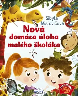 Rozprávky Nová domáca úloha malého školáka, 2. vydnie - Sibyla Mislovičová