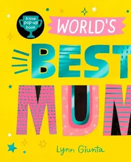 Leporelá, krabičky, puzzle knihy World's Best Mum - Isabel Otter