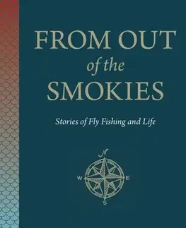 Rybárstvo From Out of the Smokies - Charlie Tombras