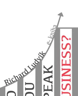 Učebnice a príručky Do you speak business? - Richard Ludvík