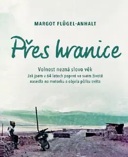 Cestopisy Přes hranice - Margot Flügel-Anhalt