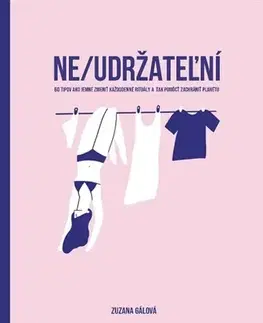 Ekológia, meteorológia, klimatológia Ne/udržateľní - Zuzana Gálová