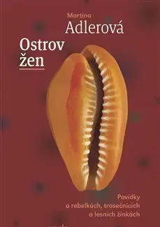Novely, poviedky, antológie Ostrov žen - Martina Adlerová