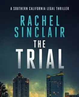 Detektívky, trilery, horory The Trial - Rachel Sinclair