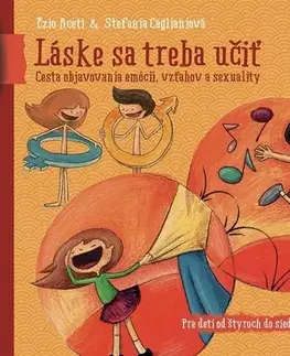 Dospievanie Láske sa treba učiť (pre deti od 4 do 7 rokov) - Ezio Aceti