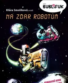 Komiksy Bublifuk 5 - Klára Smolíková