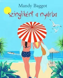 Humor a satira Szingliként a nyárba - avagy a korfui kaland - Mandy Baggot
