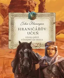 Fantasy, upíri Hraničářův učeň - Výkupné za Eraka - John Flanagan