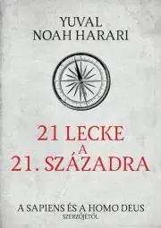 Sociológia, etnológia 21 lecke a 21. századra - Yuval Noah Harari