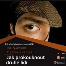 Rozvoj osobnosti Lumeni, s.r.o. Jak prokouknout druhé lidi