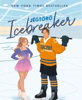 Romantická beletria Icebreaker - Jégtörő - Hannah Grace