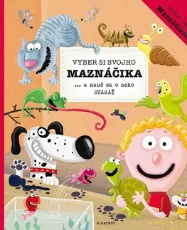 Príroda Vyber si svojho maznáčika a nauč sa o neho starať - Katarína Belejová,Petra Bartíková