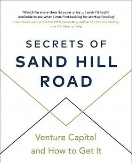 Podnikanie, obchod, predaj Secrets of Sand Hill Road - Scott Kupor