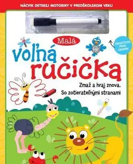 Príprava do školy, pracovné zošity Malá voľná ručička - zmazateľné pero (2.vydanie)