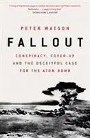 História - ostatné Fallout - Peter Watson