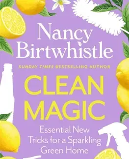 Rodičovstvo, rodina Clean Magic - Nancy Birtwhistle