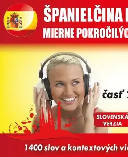 Jazykové učebnice - ostatné Audioacademyeu Španielčina pre mierne pokročilých B1 – časť 2